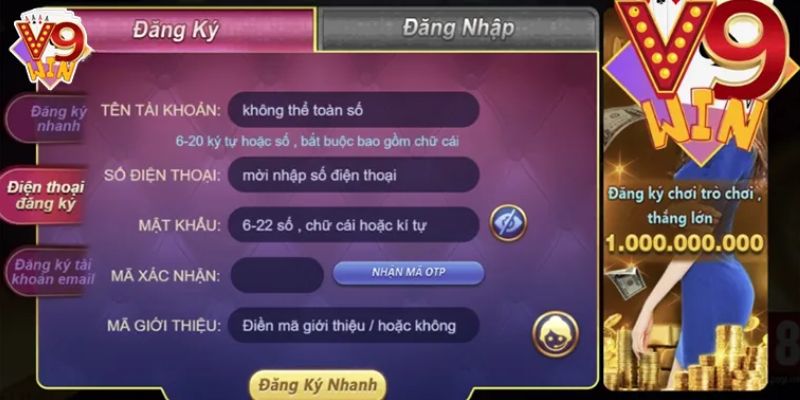 Đăng Ký V9WIN - Những bước thực hiện đơn giản 3 Người chơi cần phải điền đầy đủ và chính xác các thông tin đăng ký V9WIN